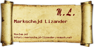 Markschejd Lizander névjegykártya